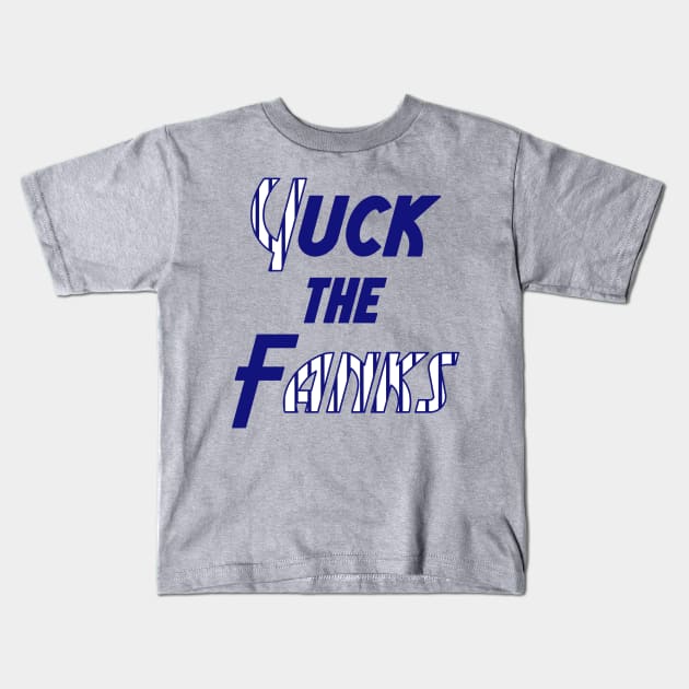 Yuck the Fanks Kids T-Shirt by old_school_designs